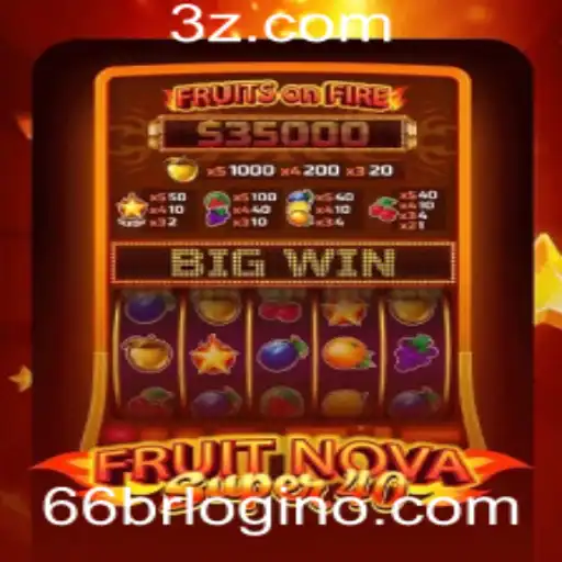 Explorando o Mundo de FruitNovaSuper40: Um Guia Completo para Jogadores